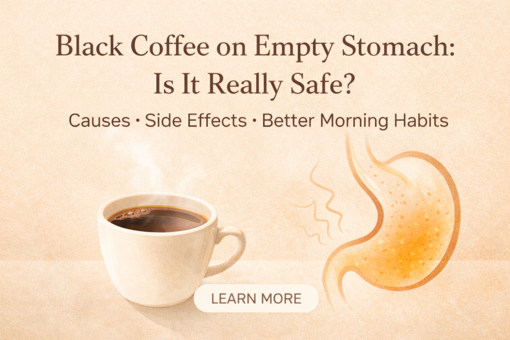 black coffee on empty stomach